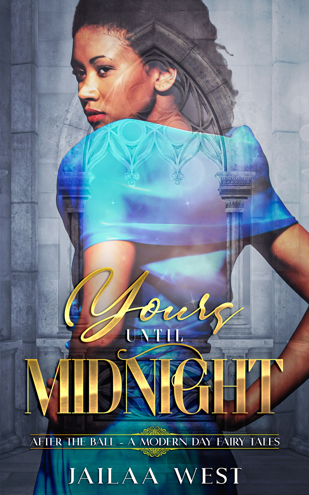 Yours Until Midnight After The Ball Forever After Tales Kwanzaa Kisses West