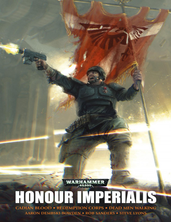 Honour Imperialis Aaron Dembskibowden Warhammer 40k