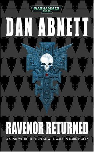 Ravenor Returned Dan Abnett