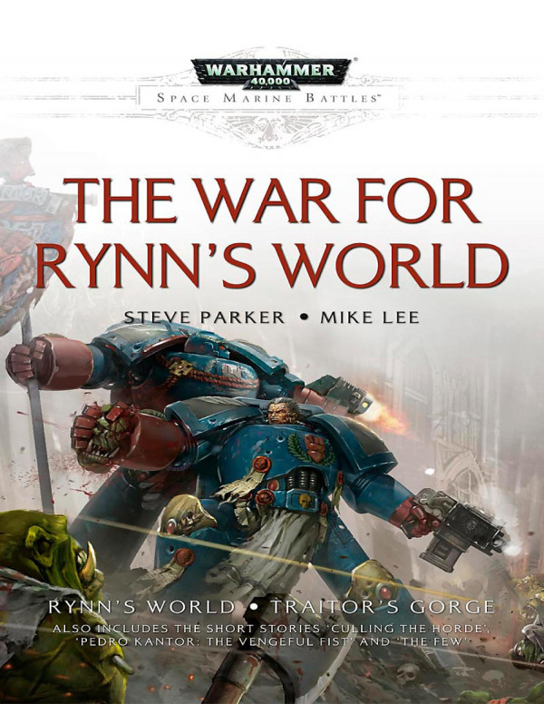 Space Marine Battles 24 The War For Rynns World Steve Parker Mike Lee
