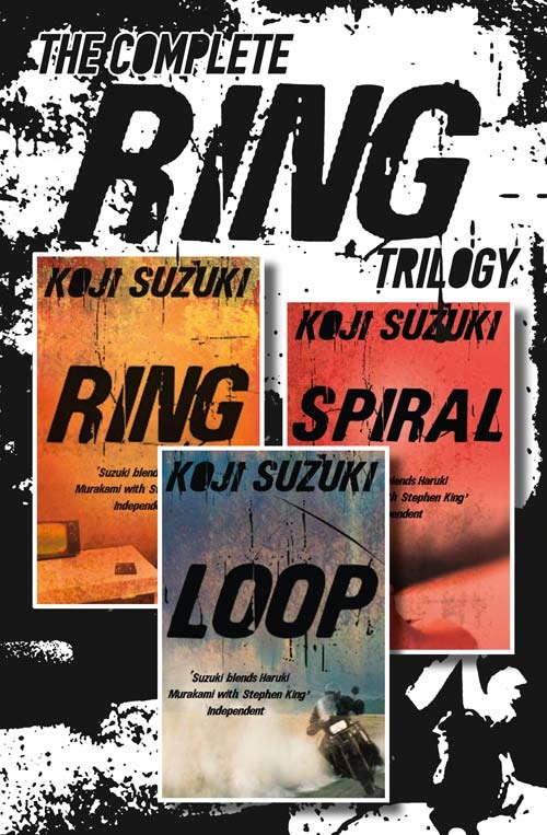 The Complete Ring Trilogy Ring Spiral Loop Koji Suzuki