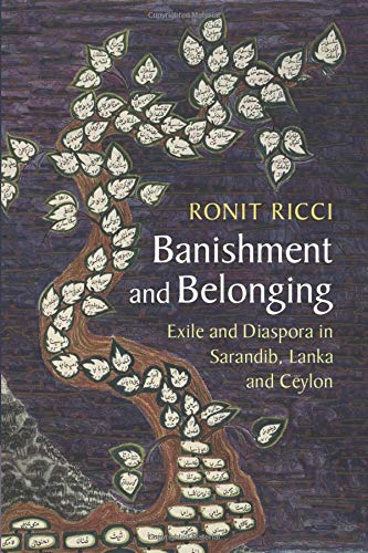 Banishment And Belonging Exile And Diaspora In Sarandib Lanka And Ceylon Ricci