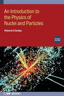 An Introduction To The Physics Of Nuclei And Particles Second Edition 2nd Richard A Dunlap