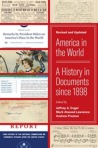 America In The World A History In Documents Since 1898 Revised And Updated America In The World 49 Updated Engel