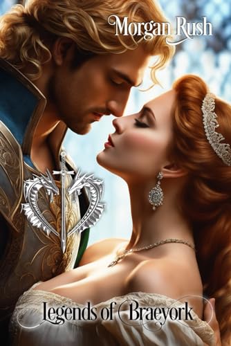 Legends Of Braeyork Box Set 1 Steamy Medieval Romance Series Morgan Rush