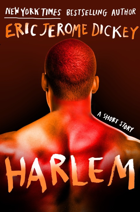 Harlem Eric Jerome Dickey