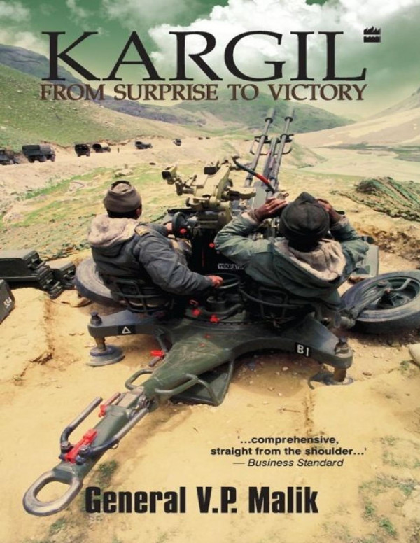 Kargil From Surprise To Victory Pdfdrivecom General V P Malik