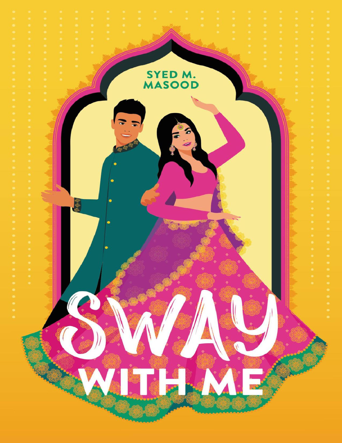 Sway With Me 2nd Edition Masood Syed M