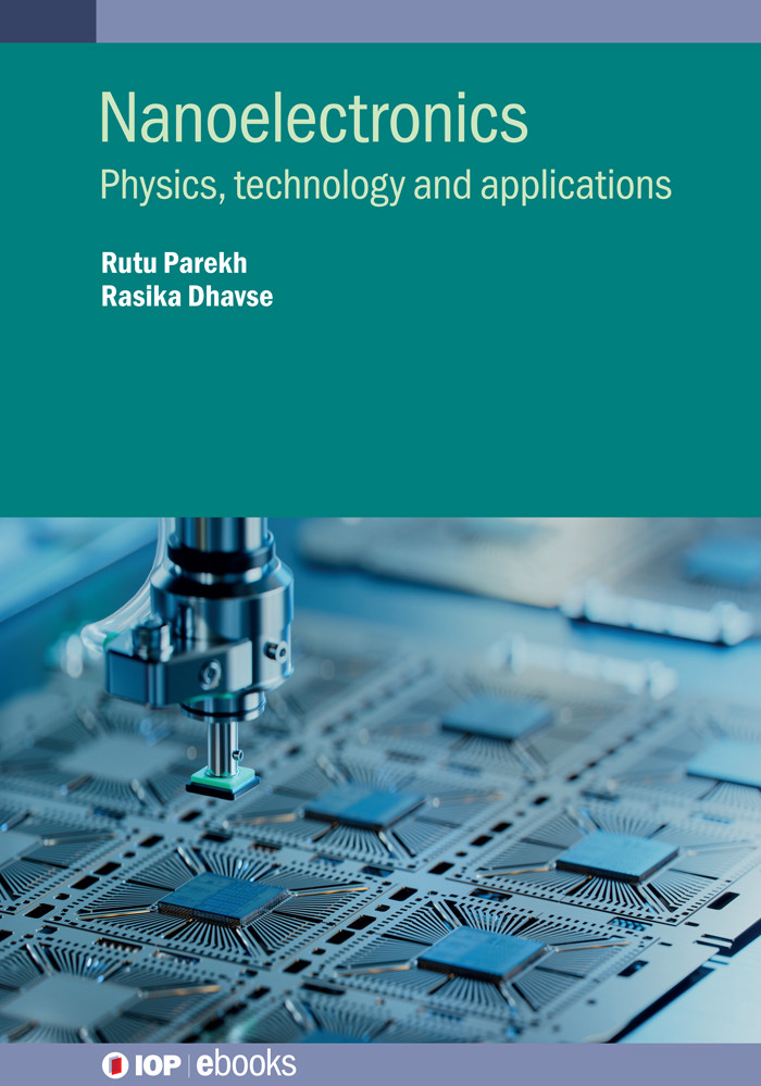 Nanoelectronics Rutu Parekh Rasika Dhavse