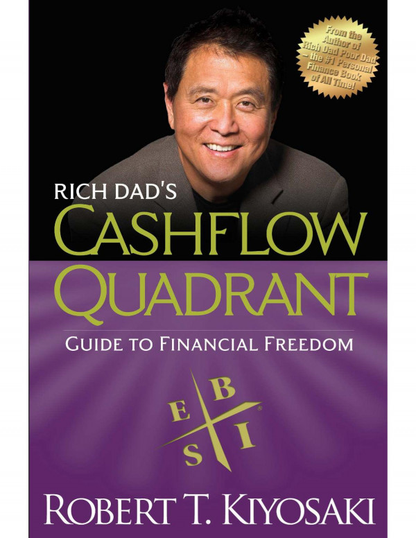 Rich Dads Cashflow Quadrant Guide To Financial Freedom Robert T Kiyosaki