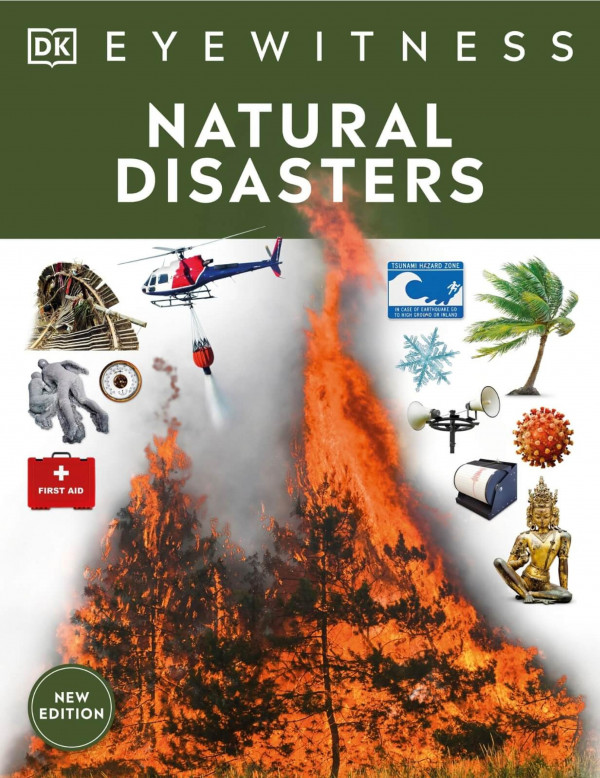 Natural Disasters Dorling Kindersley Ltd