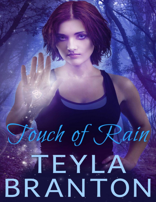 Touch Of Rain Branton Teyla