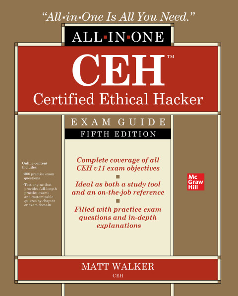 Ceh Certified Ethical Hacker Allinone Exam Guide Fifth Edition 5th Edition Walker
