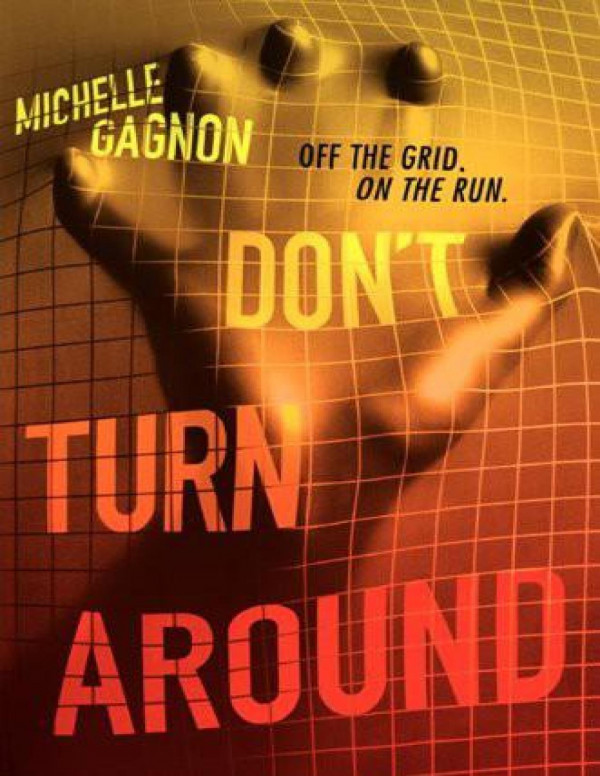 Dont Turn Around Michelle Gagnon
