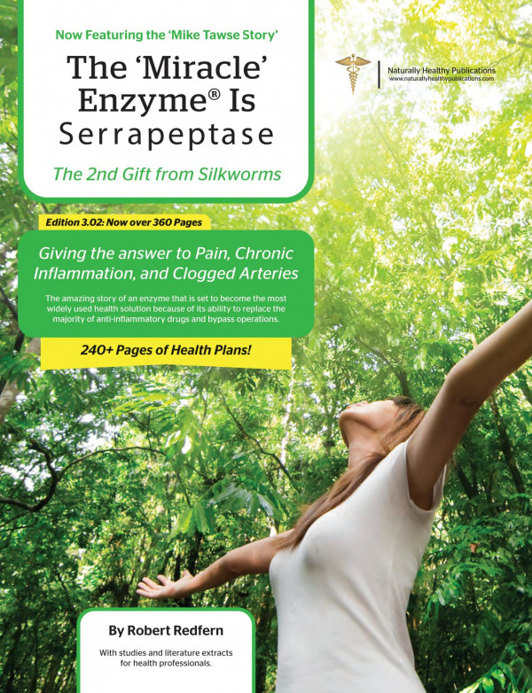 The Miracle Enzyme Is Serrapeptase Second Edition Robert Redfern