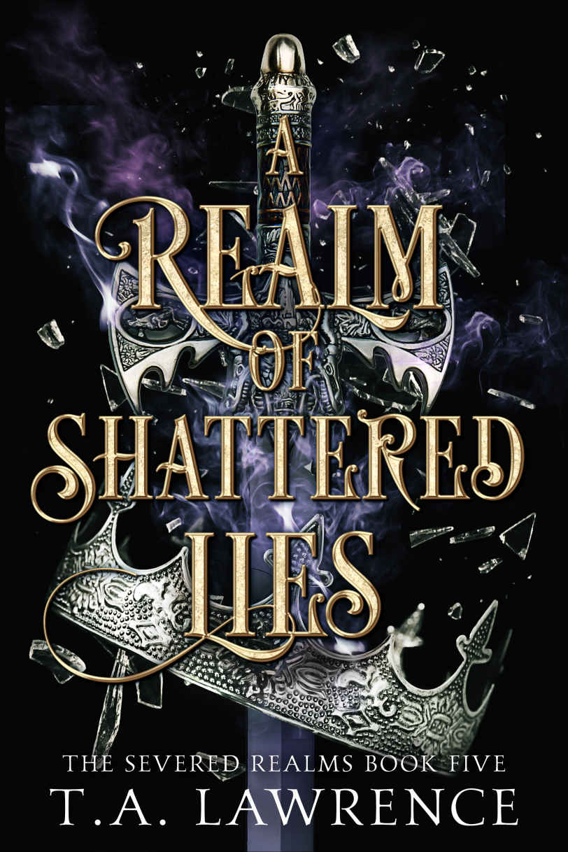 A Realm Of Shattered Lies Ta Lawrence
