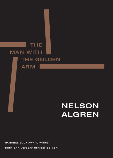 The Man With The Golden Arm Nelson Algren