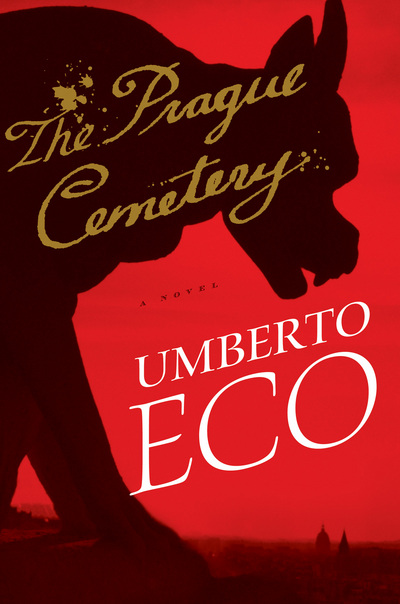 The Prague Cemetery First Edition Eco Umberto