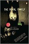 The Royal Family A Novel Reissue Vollmann William T