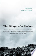 The Shape Of A Pocket John Berger