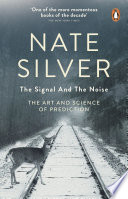 The Signal And The Noise Nate Silver