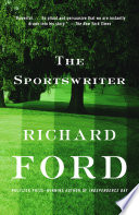 The Sportswriter Richard Ford