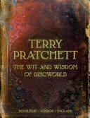 The Wit Wisdom Of Discworld Terry Pratchett
