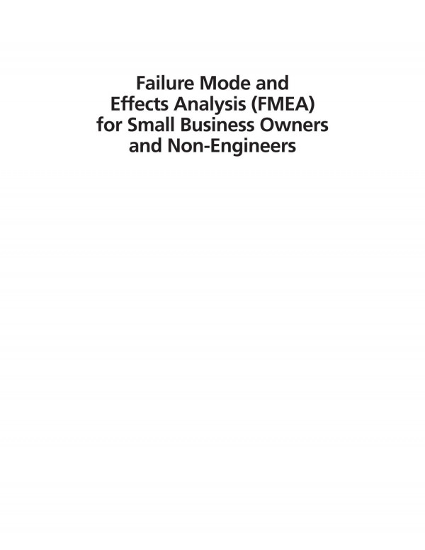 Fmea For Small Business Owners And Engineers Asq Milwaukee Wisconsin