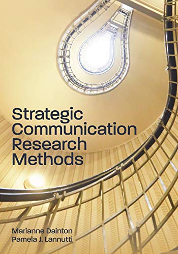 Strategic Communication Research First Edition 1st Edition Pamela J Lannutti