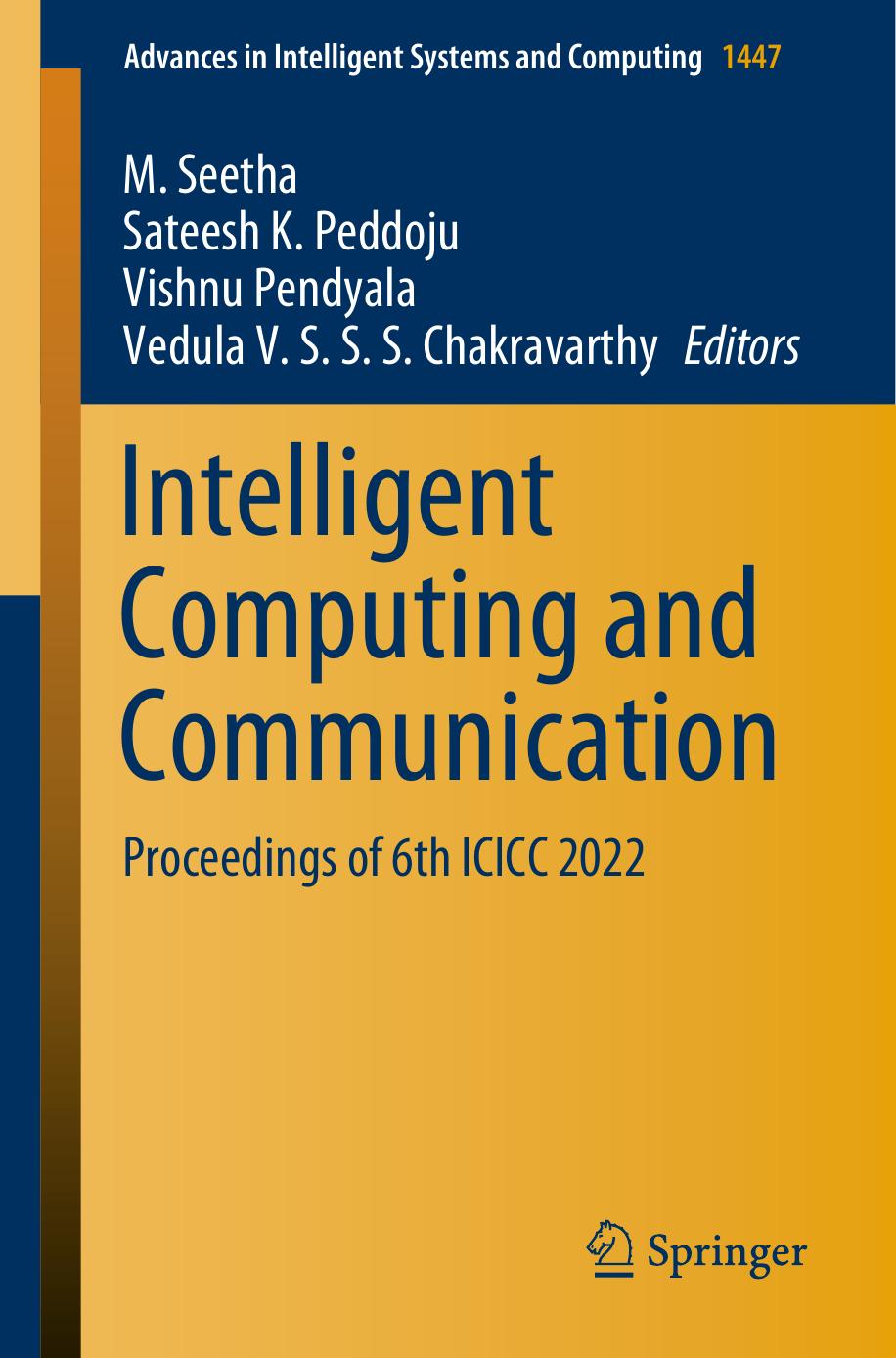 Intelligent Computing And Communication Proceedings Of 6th Icicc 2022 M Seetha