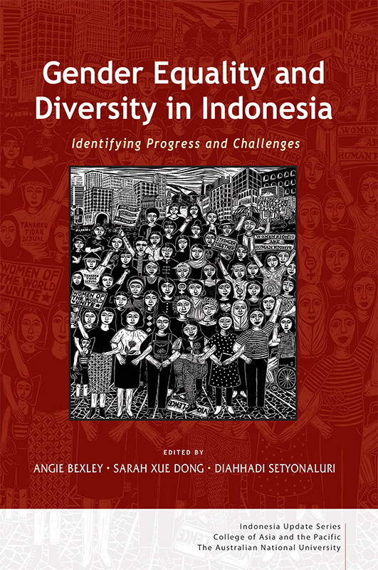 Gender Equality And Diversity In Indonesia Identifying Progress And Challenges Angie Bexley