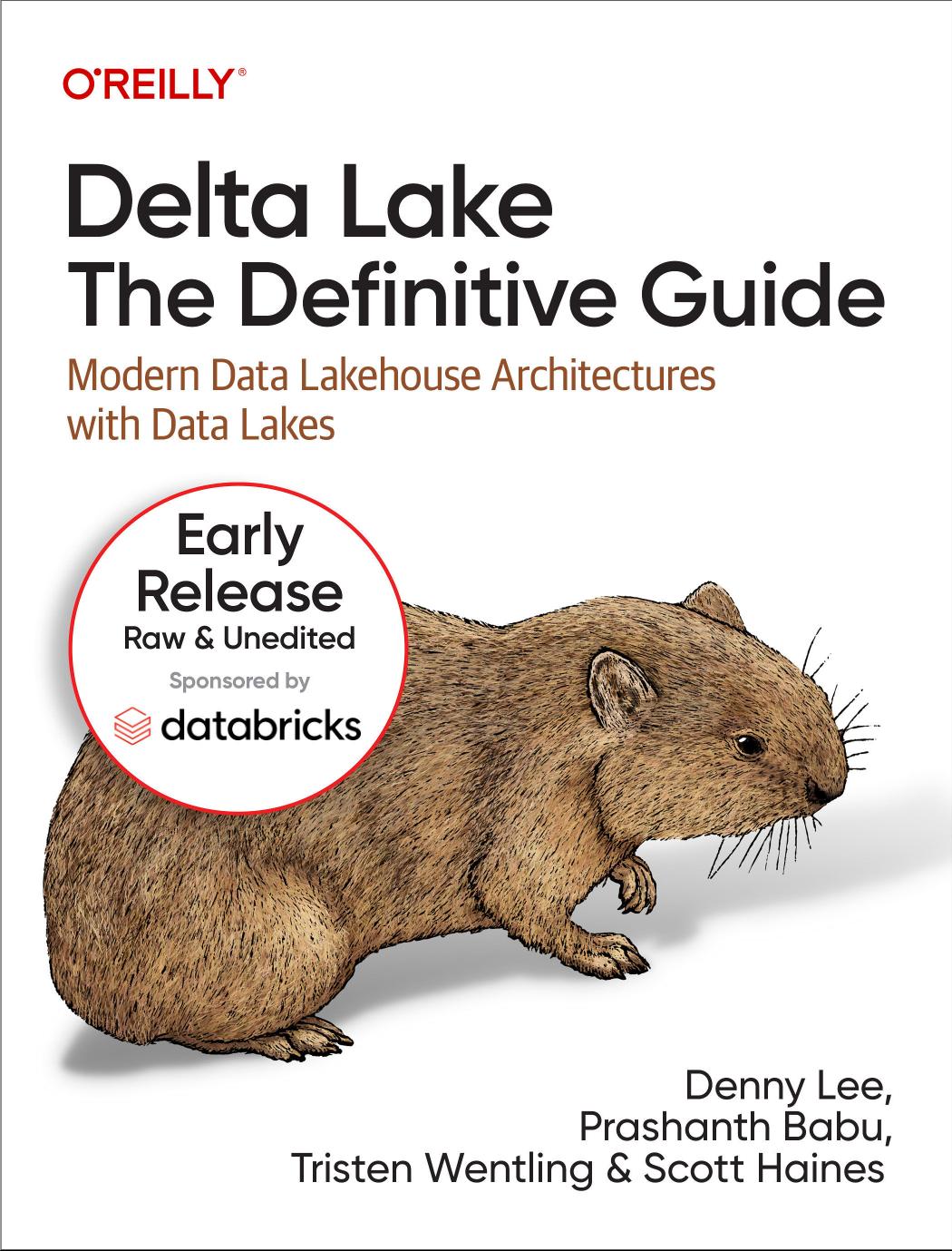 Delta Lake The Definitive Guide 2023th Edition Denny Lee Prashanth Babu
