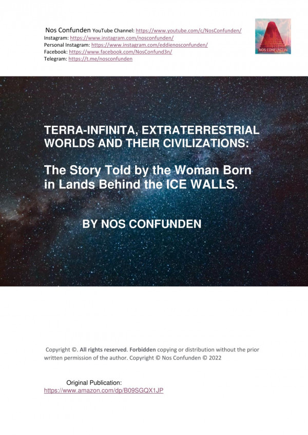 Terrainfinita Extraterrestrial Worlds And Their Civilizations The Story Told By The Woman Who Was Born In The Lands Behind The Ice Walls Nos Confunden