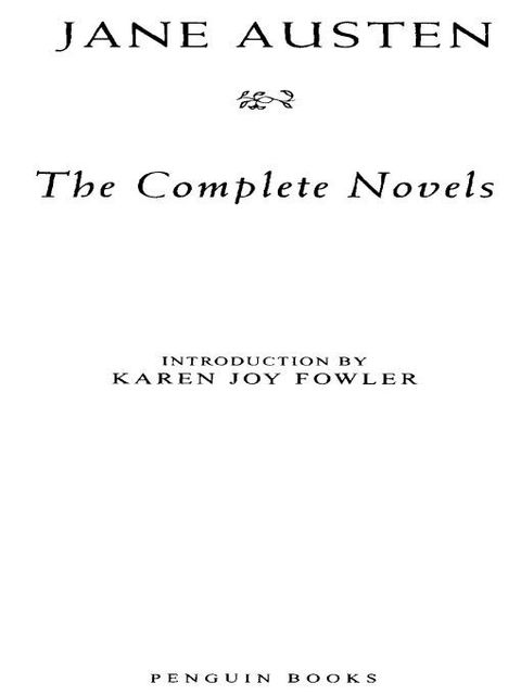 The Complete Novels Penguin Classics Deluxe Edition Deluxe Paperback Austen