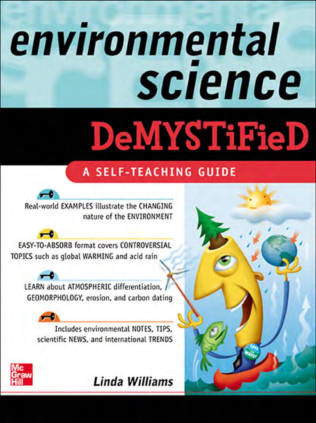 Environmental Science Demystified 1st Williams Linda D