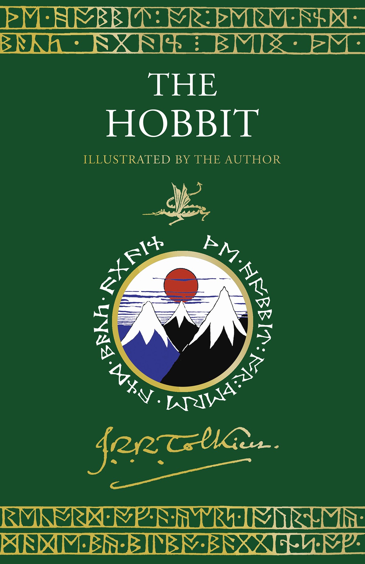The Hobbit Illustrated By The Author 1st Edition J R R Tolkien