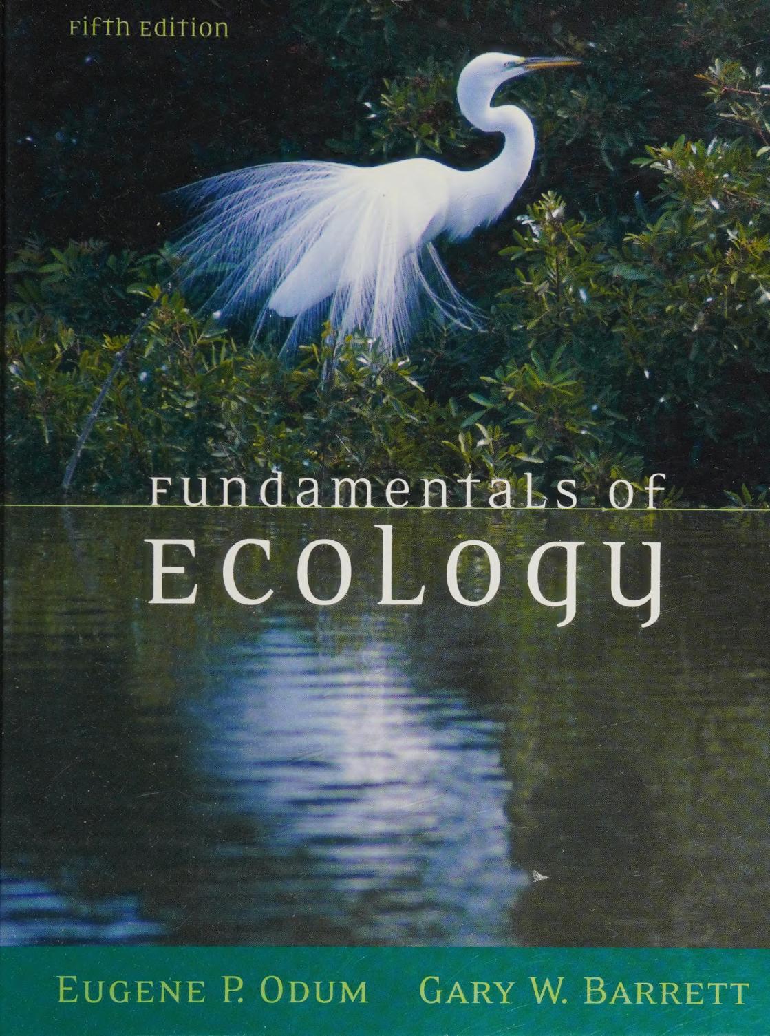 Fundamentals Of Ecology 5th Edition Odum Eugene P Eugene Pleasants