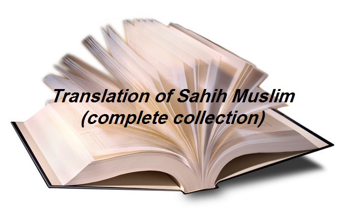 Translation Of Sahih Muslim Complete Collection Abdul Hamid Siddiqui