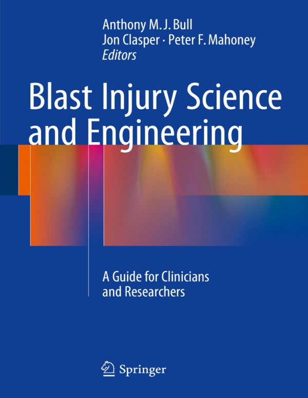 Blast Injury Science And Engineering 2nd Edition Author