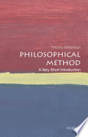 Philosophical Method A Very Short Introduction Timothy Williamson