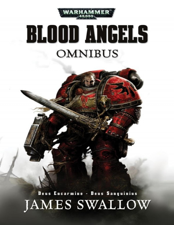 The Blood Angels Omnibus James Swallow