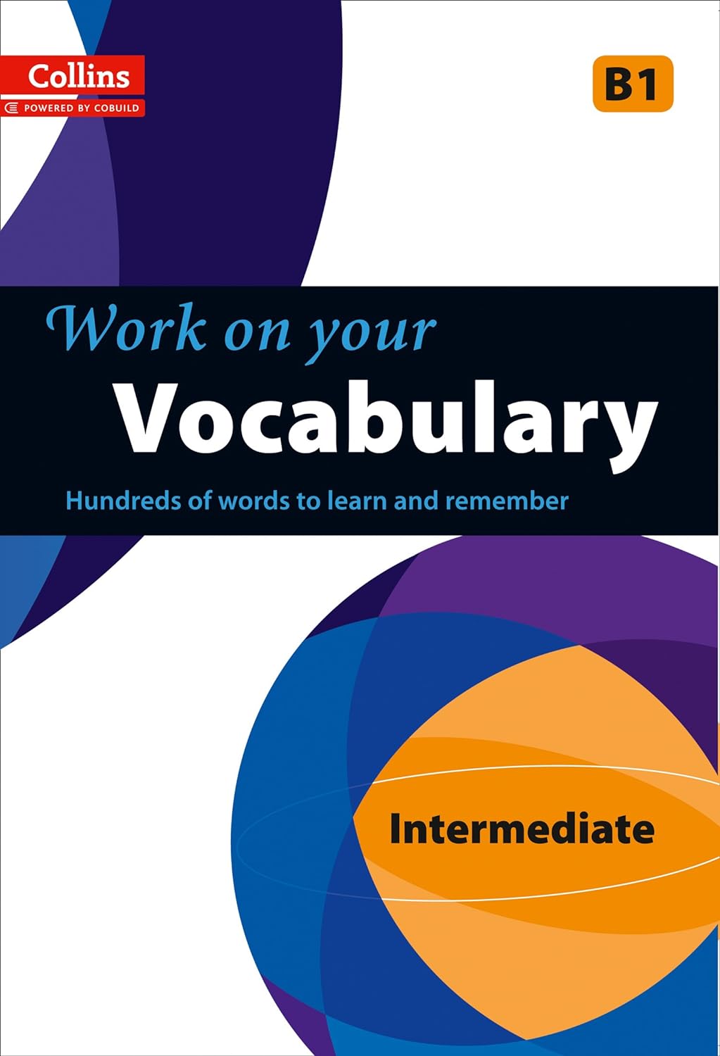 Work On Your Vocabulary B1 Intermediate Collins Uk