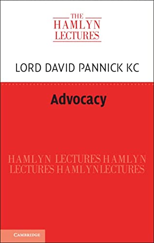 Advocacy The Hamlyn Lectures Pannick Kc David