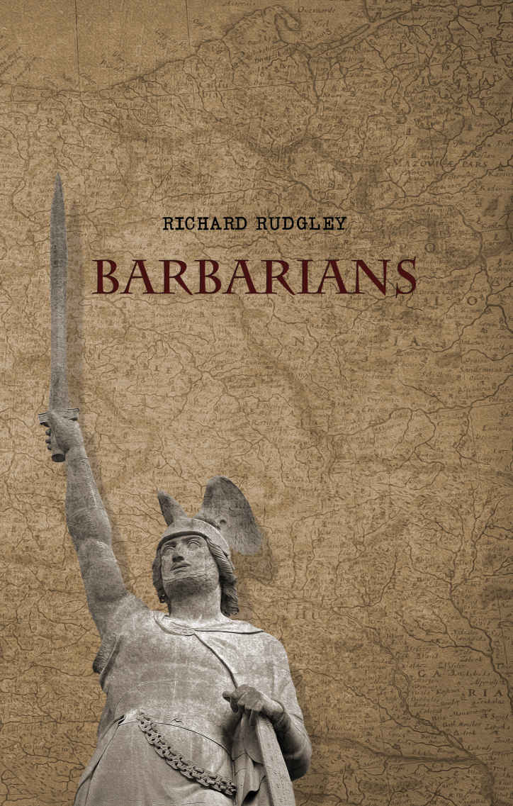 Barbarians Secrets Of The Dark Ages Richard Rudgley