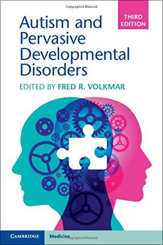 Autism And Pervasive Developmental Disorders 3rd Edition Fred R Volkmar