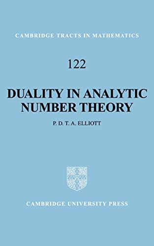 Duality In Analytic Number Theory 1st Edition Peter D T A Elliott