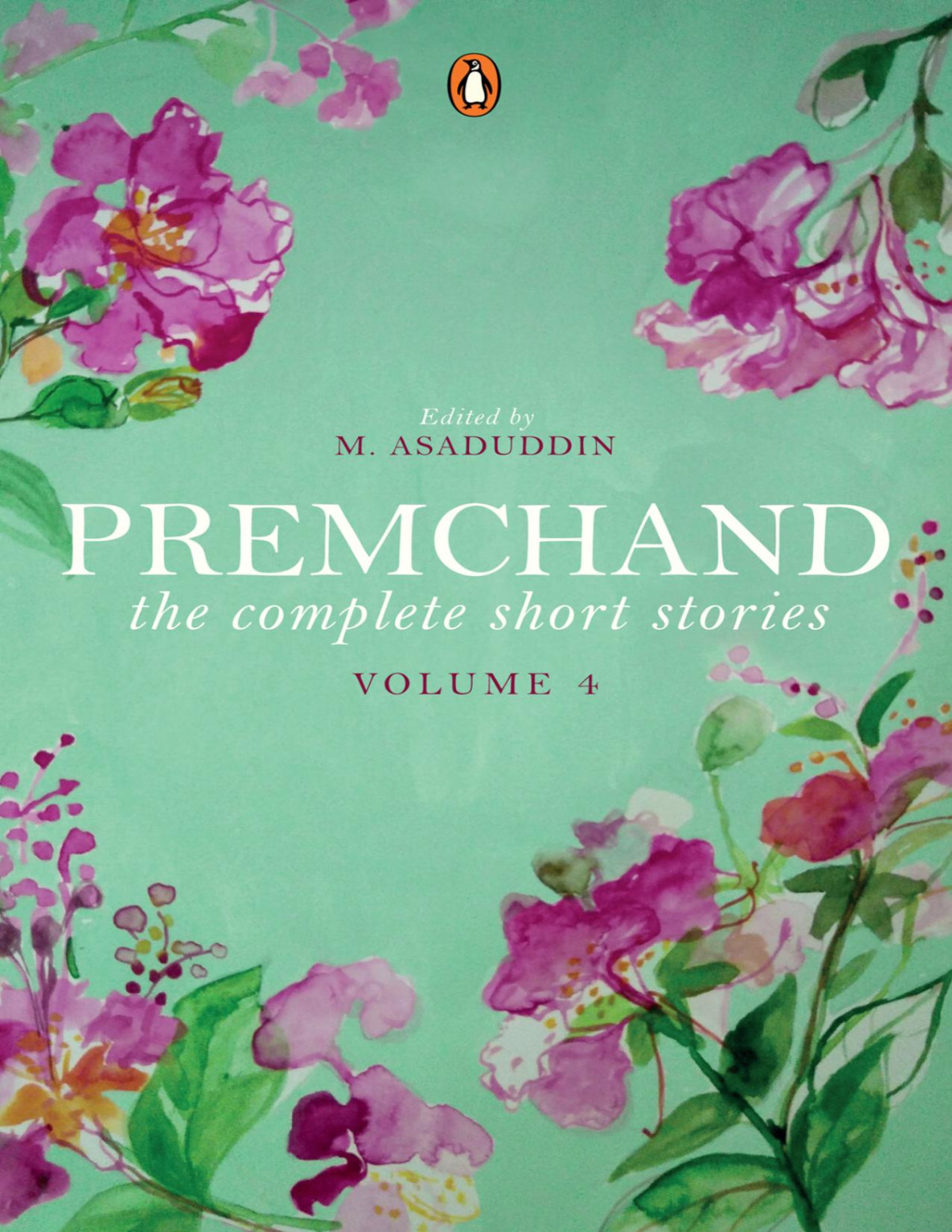 The Complete Short Stories Premchand