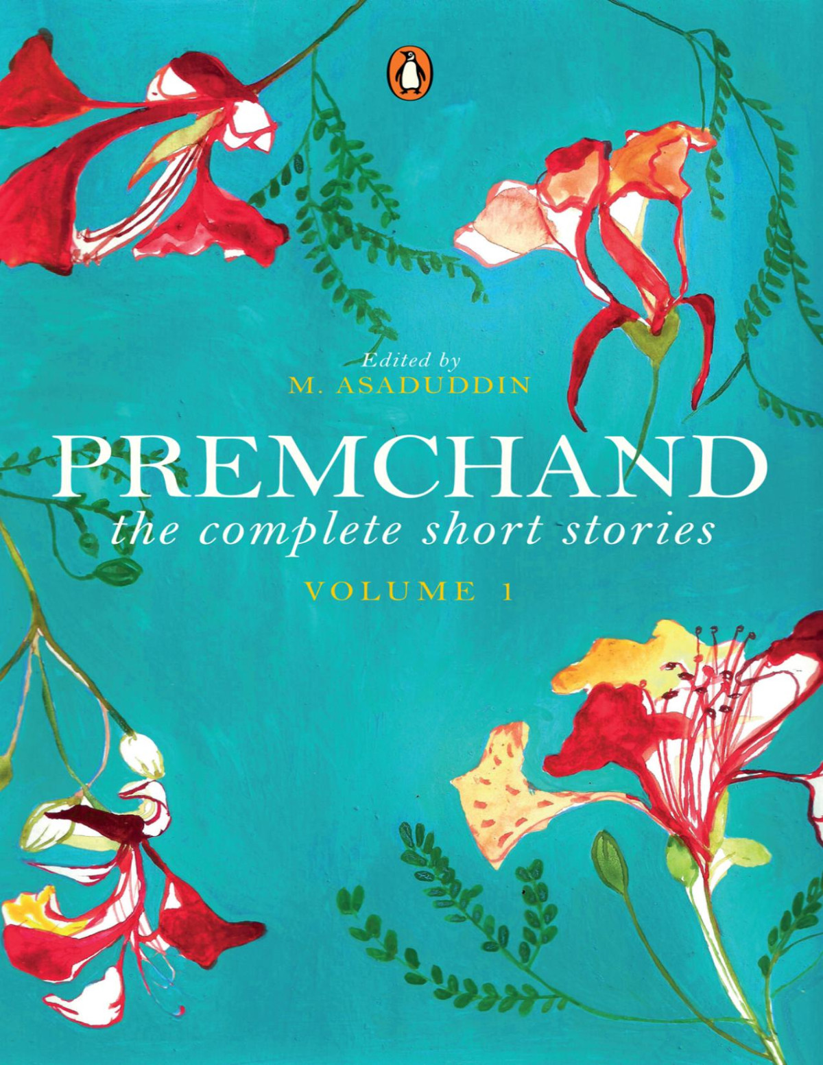 The Complete Short Stories Premchand