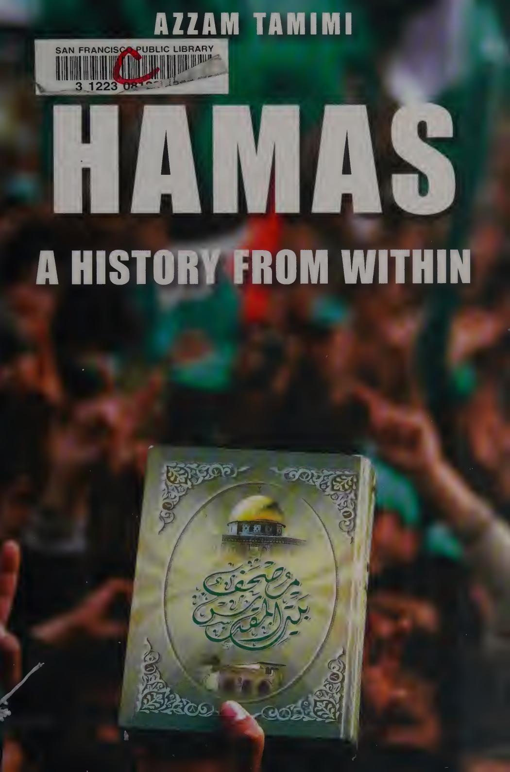 Hamas A History From Within Azzam Tamimi