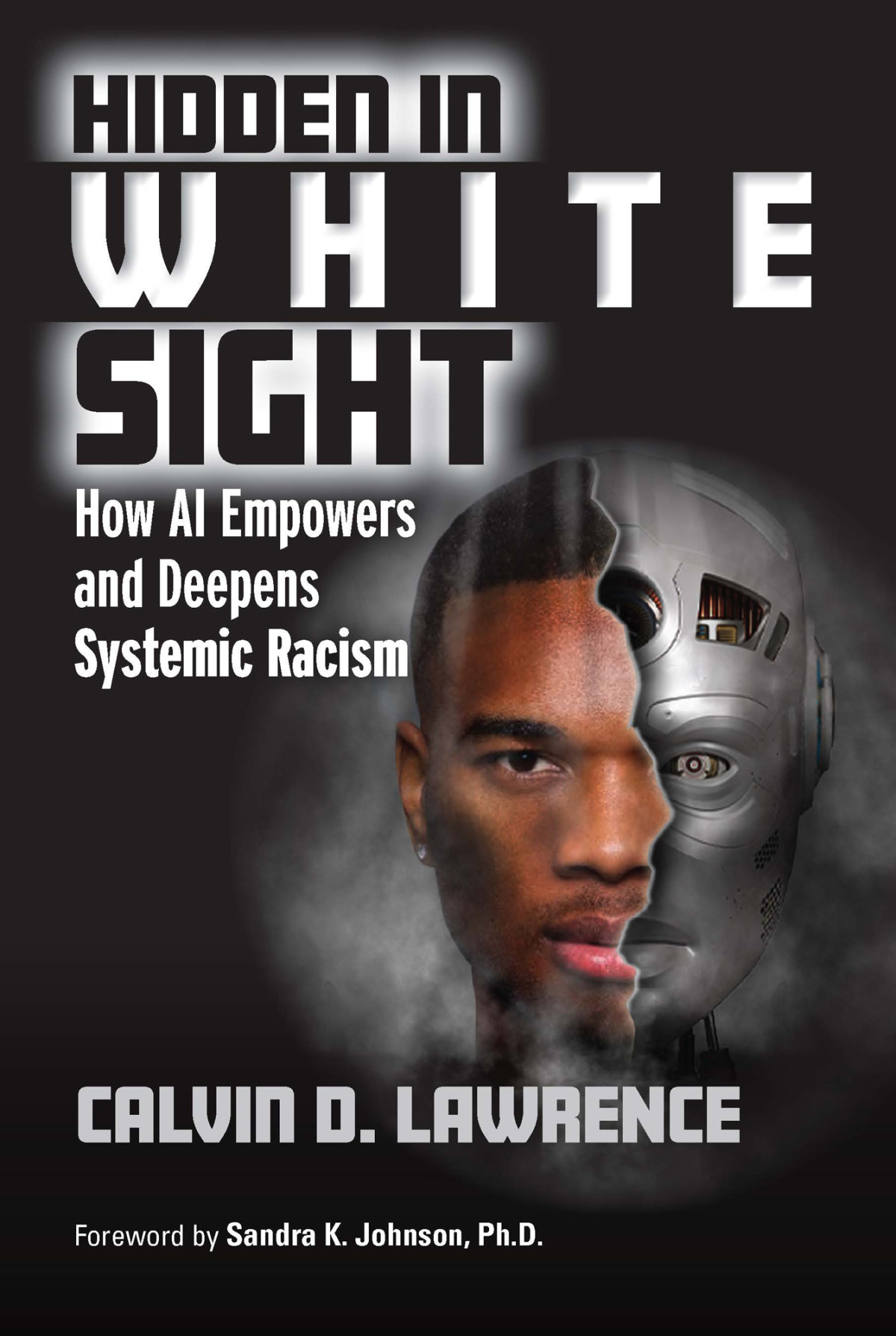 Hidden In White Sight Calvin D Lawrence